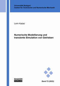 Numerische Modellierung und transiente Simulation von Getrieben