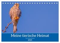 Meine tierische Heimat (Tischkalender 2025 DIN A5 quer), CALVENDO Monatskalender