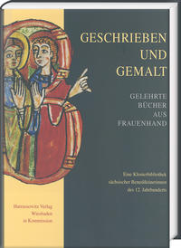 Geschrieben und gemalt: Gelehrte Bücher aus Frauenhand