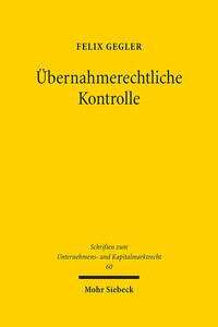Übernahmerechtliche Kontrolle