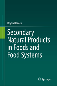 Vorderes Coverbild Secondary Natural Products in Foods and Food Systems