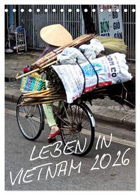 Leben in Vietnam 2026 (Tischkalender 2026 DIN A5 hoch), CALVENDO Monatskalender