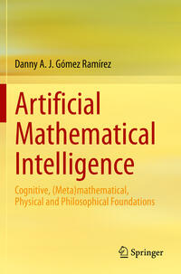 Artificial Mathematical Intelligence