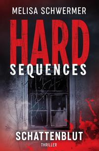 Hard-Sequences / Hard-Sequences - Schattenblut