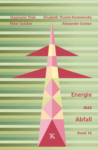 Energie aus Abfall, Band 16