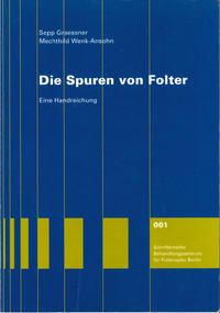 Die Spuren von Folter