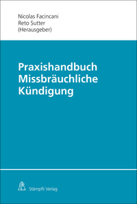 Praxishandbuch Missbräuchliche Kündigung