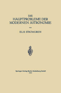 Vorderes Coverbild Die Hauptprobleme der Modernen Astronomie