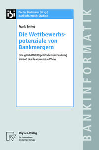 Die Wettbewerbspotenziale von Bankmergern