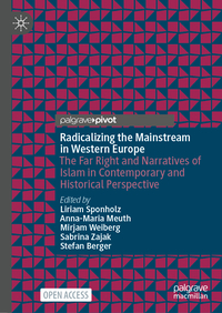 Radicalizing the Mainstream in Western Europe