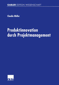 Vorderes Coverbild Produktinnovation durch Projektmanagement
