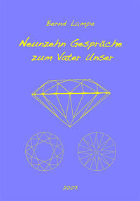 Neunzehn Gespraeche zum Vater Unser