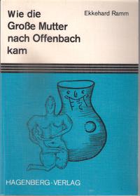 Vorderes Coverbild Wie die Grosse Mutter nach Offenbach kam