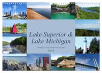 Lake Superior & Lake Michigan (Wandkalender 2025 DIN A3 quer), CALVENDO Monatskalender