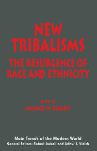 New Tribalisms
