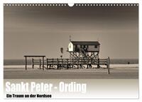 Sankt Peter-Ording. Ein Traum an der Nordsee (Wandkalender 2025 DIN A3 quer), CALVENDO Monatskalender