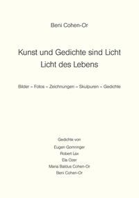 Kunst und Gedichte sind Licht - Licht des Lebens