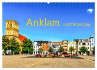 Anklam und Umgebung (Wandkalender 2025 DIN A2 quer), CALVENDO Monatskalender