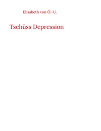 Tschüss Depression
