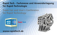 Fachmesse und Anwendertagung für Rapid-Technologie