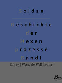 Geschichte der Hexenprozesse