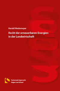 Recht der erneuerbaren Energien in der Landwirtschaft