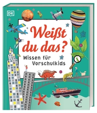 Wissen für Vorschulkids. Weißt du das?