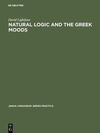 Vorderes Coverbild Natural Logic and the Greek Moods