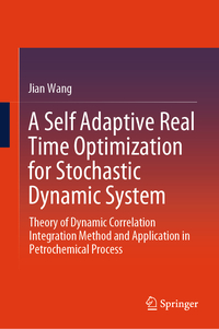 A Self Adaptive Real Time Optimization for Stochastic Dynamic System