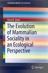 Vorderes Coverbild The Evolution of Mammalian Sociality in an Ecological Perspective