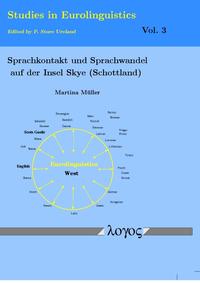 Sprachkontakt und Sprachwandel auf der Insel Skye (Schottland)