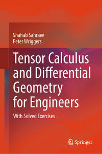 Tensor Calculus and Differential Geometry for Engineers