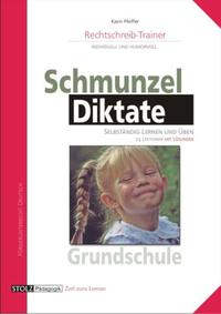 Vorderes Coverbild Schmunzeldiktate - Rechtschreibtrainer für die Grundschule