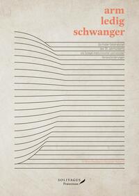 Arm, ledig, schwanger