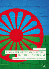Vorderes Coverbild Roma Identity and Ritual in the Classroom