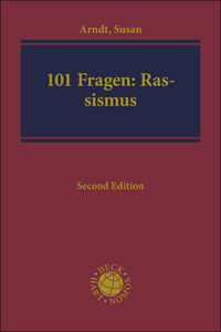 Die 101 wichtigsten Fragen - Rassismus