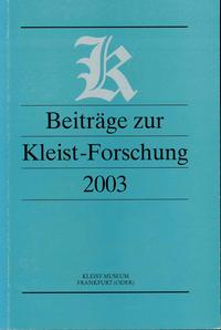 Beiträge zur Kleist-Forschung 2003