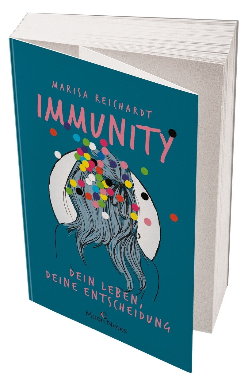 Immunity. Dein Leben, deine Entscheidung