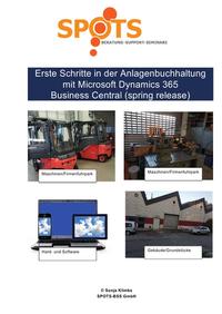 Microsoft Dynamics 365 Business Central 2019 / Erste Schritte in der Anlagenbuchhaltung mit Microsoft Dynamics 365 Business Central/spring release/Bd. 9