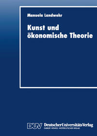 Vorderes Coverbild Kunst und ökonomische Theorie