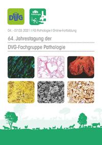 64. Jahrestagung der DVG-Fachgruppe Pathologie 2021