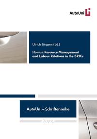 Human Resource Management and Labour Relations in the BRICs