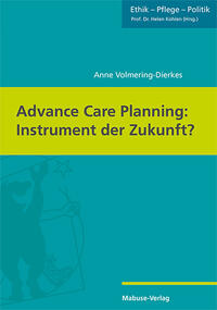 Advance Care Planning: Instrument der Zukunft?