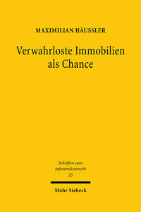 Verwahrloste Immobilien als Chance