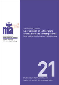 La crucifixión en la literatura latinoamericana contemporánea