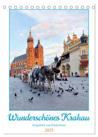 Wunderschönes Krakau (Tischkalender 2025 DIN A5 hoch), CALVENDO Monatskalender