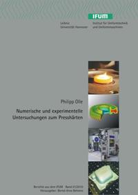 Numerische und experimentelle Untersuchungen zum Presshärten