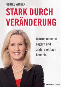 Stark durch Veränderung