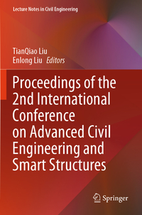 Proceedings of the 2nd International Conference on Advanced Civil Engineering and Smart Structures