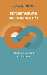 Psychotherapie und Spiritualität